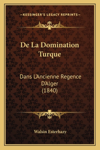 De La Domination Turque
