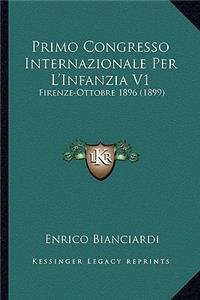 Primo Congresso Internazionale Per L'Infanzia V1