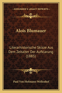 Alois Blumauer