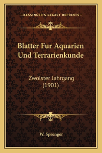 Blatter Fur Aquarien Und Terrarienkunde