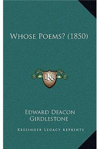 Whose Poems? (1850)