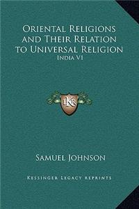 Oriental Religions and Their Relation to Universal Religion