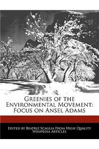 Greenies of the Environmental Movement