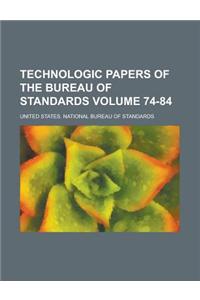 Technologic Papers of the Bureau of Standards Volume 74-84