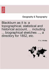 Blackburn as It Is