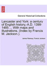 Lancaster and York