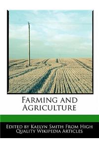 Farming and Agriculture
