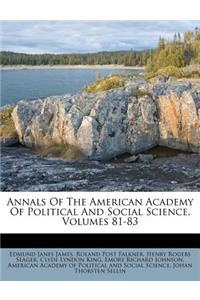 Annals of the American Academy of Political and Social Science, Volumes 81-83