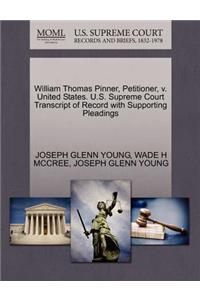 William Thomas Pinner, Petitioner, V. United States. U.S. Supreme Court Transcript of Record with Supporting Pleadings