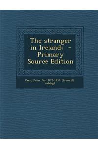 The Stranger in Ireland;