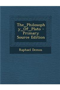 The_philosophy_of_plato - Primary Source Edition