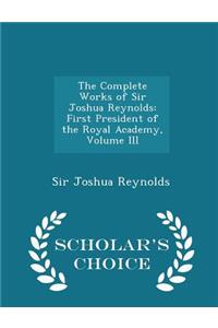 The Complete Works of Sir Joshua Reynolds