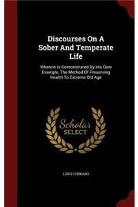 Discourses on a Sober and Temperate Life