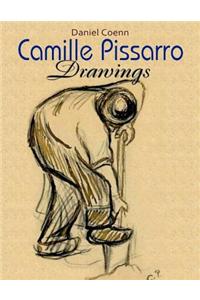 Camille Pissarro: Drawings