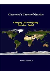 Clausewitz's Center Of Gravity