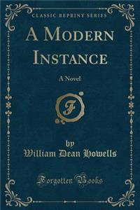 A Modern Instance