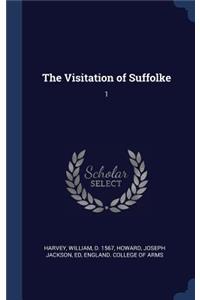 The Visitation of Suffolke
