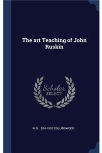 The Art Teaching of John Ruskin