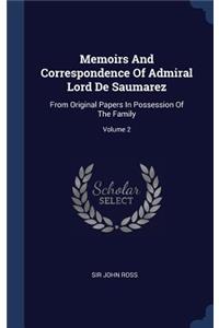 Memoirs And Correspondence Of Admiral Lord De Saumarez