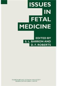 Issues in Fetal Medicine