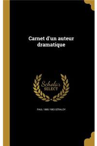 Carnet d'un auteur dramatique