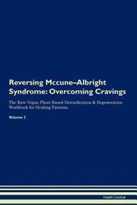 Reversing Mccune-Albright Syndrome