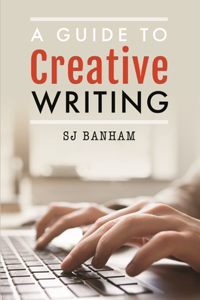 Guide to Creative Writing