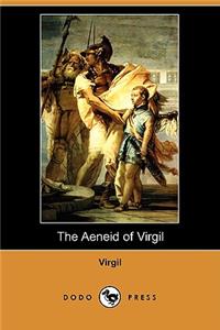 Aeneid of Virgil (Dodo Press)