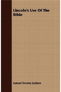 Lincoln's Use of the Bible