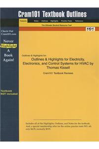 Studyguide for Electricity, Electronics, and Control Systems for HVAC by Kissell, Thomas, ISBN 9780131995680