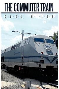 The Commuter Train