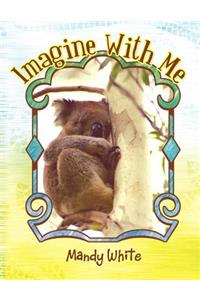 Imagine with Me