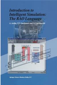 Introduction to Intelligent Simulation: The Rao Language