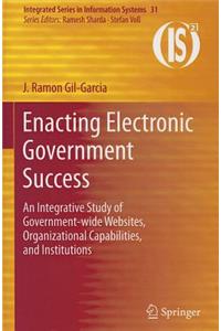 Enacting Electronic Government Success