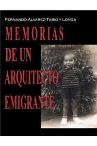 Memorias de un arquitecto emigrante