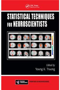 Statistical Techniques for Neuroscientists