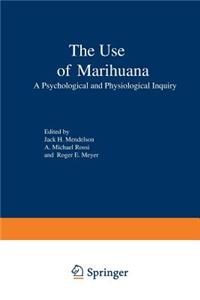 The Use of Marihuana