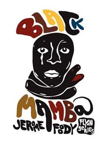 Black Mamba: Jeremiah Flynn Series