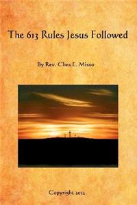 613 Rules Jesus Followed