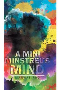Mini Minstrel's Mind