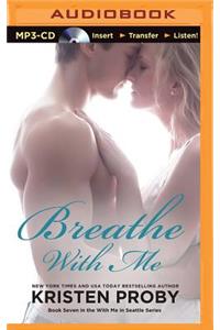 Breathe with Me