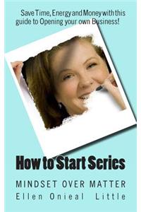 How to Start Series