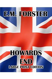 Howards End - Large Print Edition