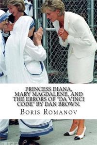Princess Diana, Mary Magdalene, and the errors of 