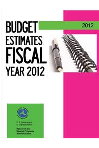 Budget Estimates Fiscal Year 2012