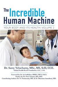Incredible Human Machine, Volume 2