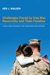 Challenges Faced by Iraq War Reservists and Their Families