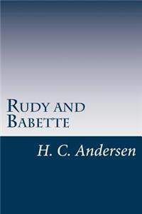 Rudy and Babette
