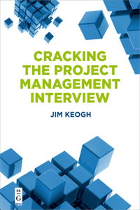 Cracking the Project Management Interview