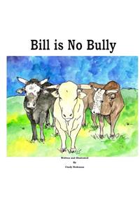 Bill is No Bully